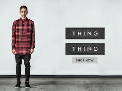 Thing Thing Banner apparelshop bannerdesign buttondesign designweb graphicdesign onlineshop photography shopdesign