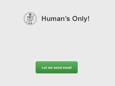 We don't serve your kind here button email human robots