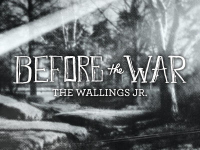 Before The War design photography album artwork