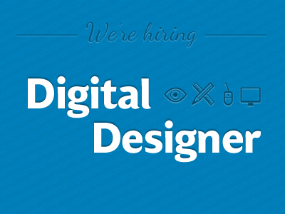 We're hiring… design digital hiring job opportunities
