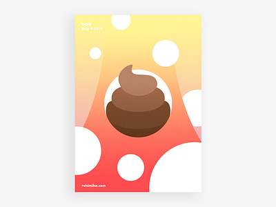 Day 006 circle daily graphic design poo poop poster vector