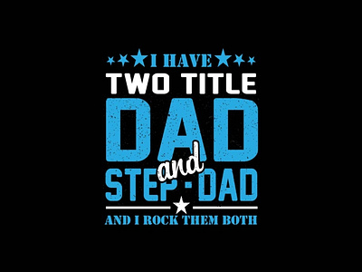 DAD T-SHIRT DESIGN