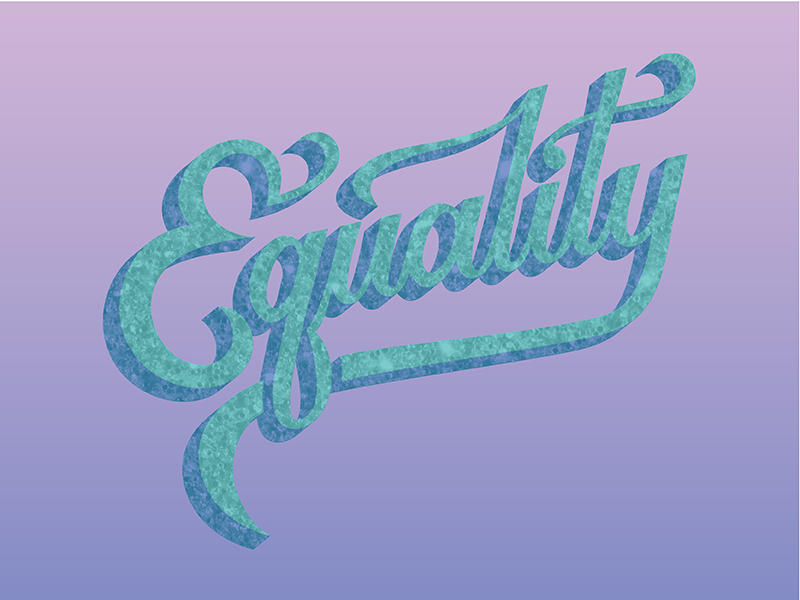Equality by Alisa Damaso on Dribbble