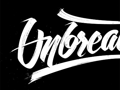 Unbreakable - final! art direction branding custom type designer graphic design hand lettering handlettering lettering logo logo design logotype type