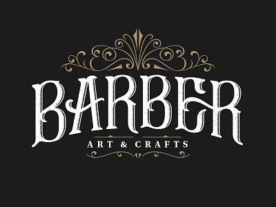 Final logo Barber, Art & Crafts customtype hand lettering handdrawn handlettering handmade lettering ligature ligatures logo logodesign logodesigner vector