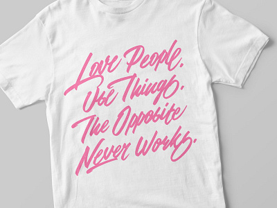 "Love People ..." lettering