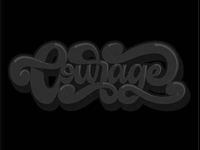 Courage handmadefont ilustrator lettering photoshop type typelove