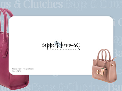 Copper Krome : The fashion Statement bags creativity design fashion fashion brand graphics design logo logo design