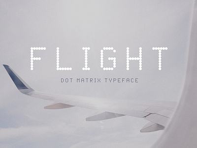 Flight Dot Matrix Typeface