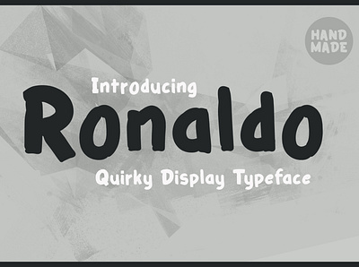 Ronaldo - Quirky & Playful Typeface baby bold children comic display flyer handmade kid kids modern simple playful poster quirky ronaldo typeface weird