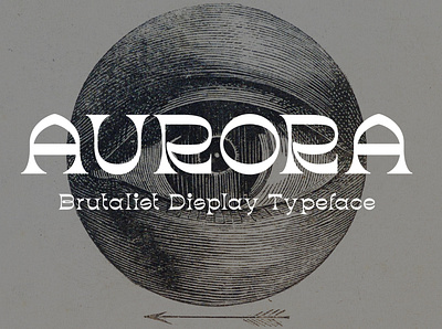 Aurora – Brutalist Display Typeface 70s aurora brutalist groovy memorable retro typeface unqiue vintage