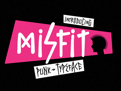 Misfit - Punk Typeface