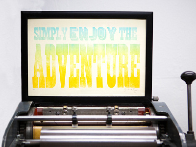 Enjoy the Adventure letterpress poster wood type