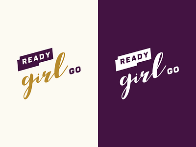 Ready Girl Go logo banner brand design girl logo script teenager