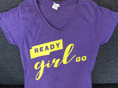 Ready Girl Go Logo on shirt girl logo purple screenprint tshirt