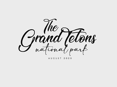 Grand Tetons | in progress... cover design grand teton graphic design montana national park photography typography wyoming