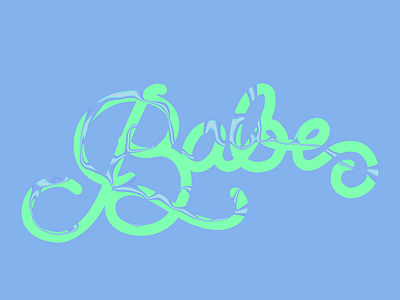 B A B E babe color swirls hand lettering lettering typography your loss babe