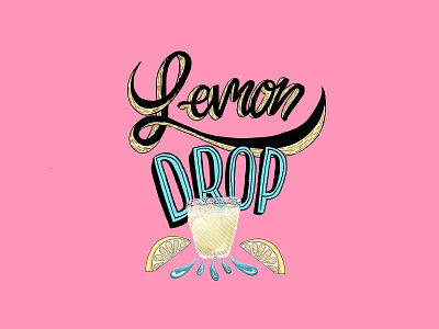 Lemon Drop cocktail color design digital illustration lettering procreate type