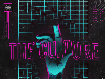 The Culture hand illustrator neon photoshop retro tron