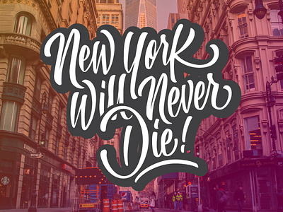 new york will never die