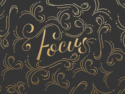 Focus art direction calligraphy focus graphic design handwritten type type typography