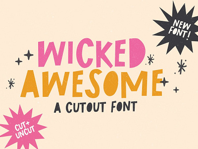 Wicked Awesome Cutout font amazing font beautiful font calligraphy cursive font elegant font illustration script script font typography wedding font