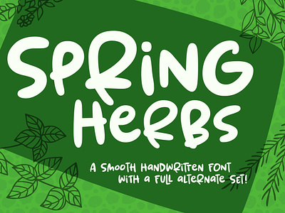 Spring Herbs - a bouncy, blobby, whimsical font!