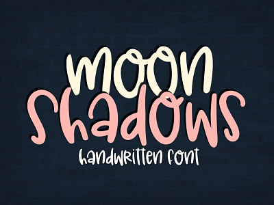 Moon Shadows Handwritten Font for Crafters