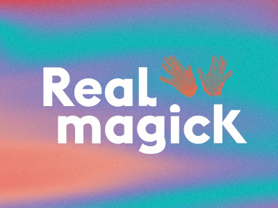 Real Magick design lettering logo type typography