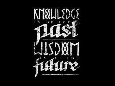 Wisdomisofthefuture handlettering lettering composition quotes wisdom