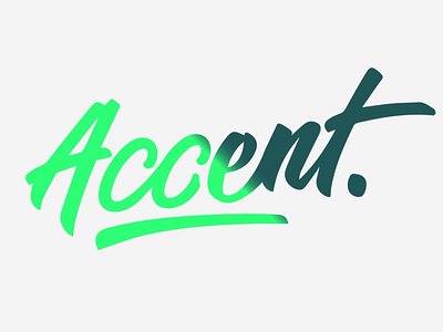 Accent.