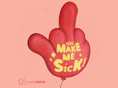 You Make Me Sick Ballon branding design designer funny illustration icon illustration texture vector vector illustration vectorart