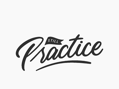 Stiil Practice Lettering