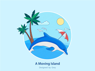 A MOVING ISLAND blue cocopalm dolphin grey illustration island palm sea seagull sky vector