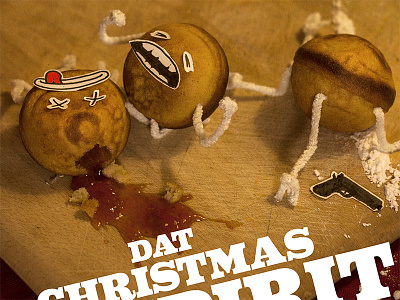 "Dat Christmas spirit" christmas graphic design photo poster