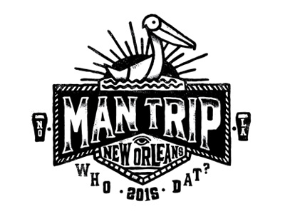 Man Trip 2015 beer enclosure big easy bird hand lettering logo new orleans pelican sun type water who dat