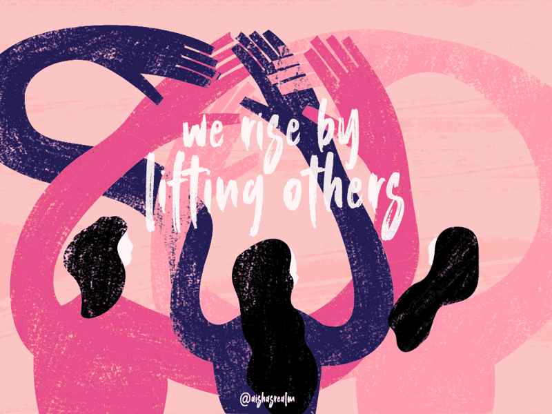We rise by lifting others animation design empowerment feminism gif illustration photoshop typography women empowerment