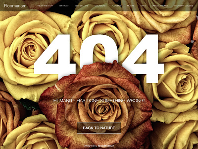 Error 404 by Taron Badalian 404 design error flower joke nature rose ui ux web 🌹popular