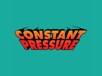 Constant Pressure branding illustration pressure typography vector