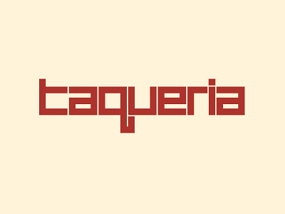 taqueria type design type typography