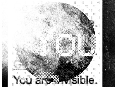 You are invisible. black glitch pixelated texture type type experiment white