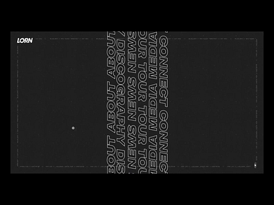 Lorn concept website after affects black white concept glitch interaction design landing page motion design music typogaphy ux ui web web animation webdesign website