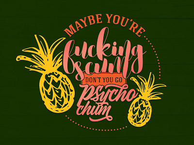 Pineapples Are in My Head design flat glass animals green illustration logo orange pineapple pink salmon typography vector yellow