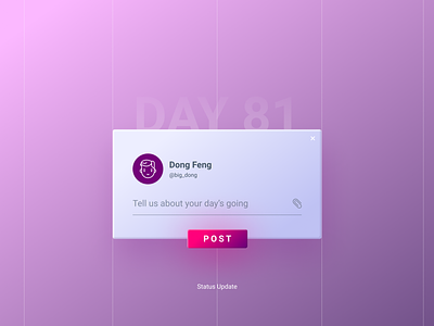 Daily UI Challenge Day #81 challenge dailyui day 81 design figma status update ui ux web design