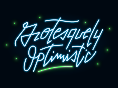 Grotesquely Optimistic 80s design effect grotesquely hand lettering neon optimistic sharp wordmark