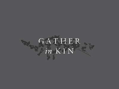 Gather in Kin Branding branding and identity branding identity illustration logo logodesign logotype typogaphy