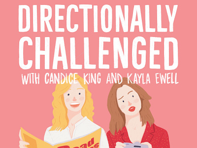 Directionally challenged podcast cover candice king cover art directionally challenged kayla ewell podcast portrait profile