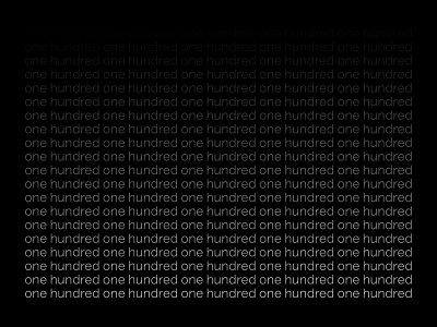 100 followers! 100 black and white follower followers font grid hundred layout repetition sans type typography