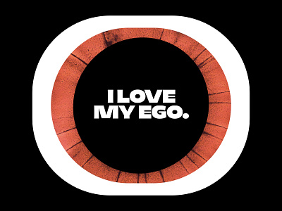 I <3 MY EGO abstract concept design digital illustration typography vector