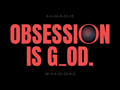 OBSESSION IS GOD abstract concept digital flat typo typography vector